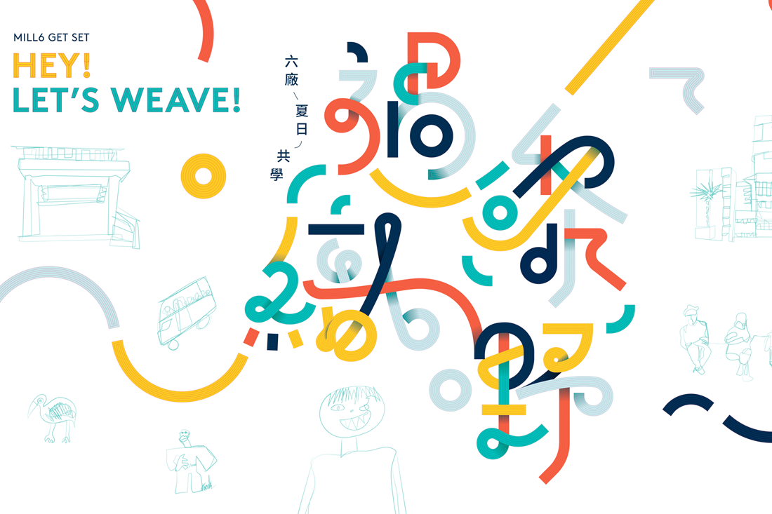Hey! Let’s Weave! with MILL6